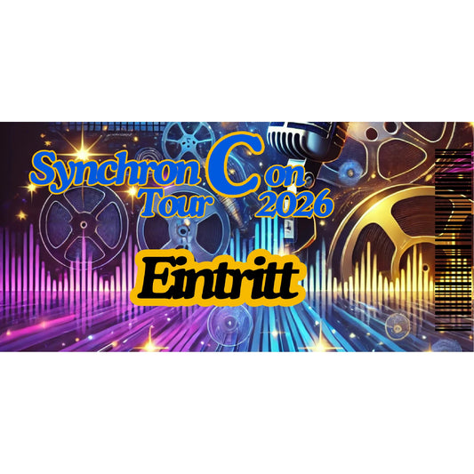 Synchron Con 2026 Eintritt  Tickets